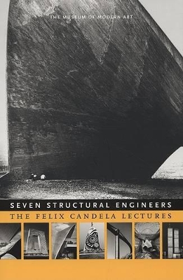 Book cover for Seven Structural Engineers: The Felix Candela Lectures