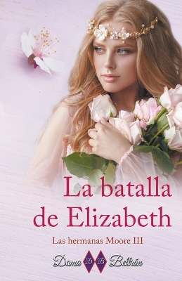 Cover of La batalla de Elizabeth