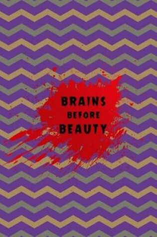 Cover of Brains Before Beauty