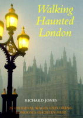 Book cover for Walking Haunted London