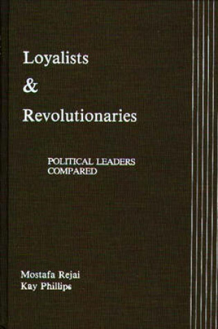 Cover of Loyalists and Revolutionaries