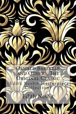 Book cover for Oswald Bastable and Others, the Original Classic