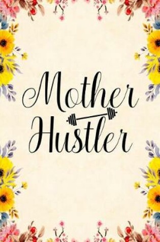 Cover of Mother Hustler