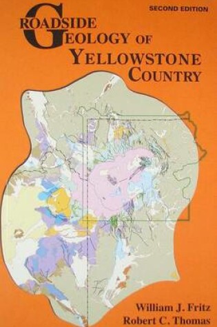 Cover of Roadside Geology of Yellowstone Country