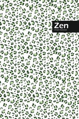 Book cover for Zen Lifestyle, Animal Print, Write-in Notebook, Dotted Lines, Wide Ruled, Medium Size 6 x 9 Inch (Green)