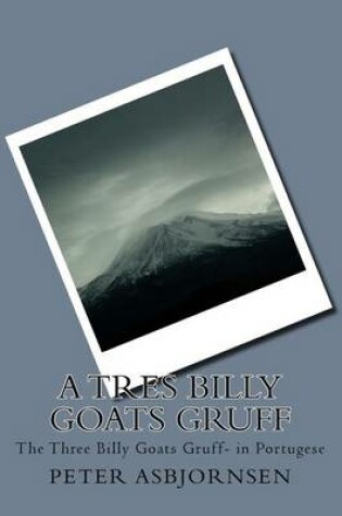 Cover of A Tres Billy Goats Gruff