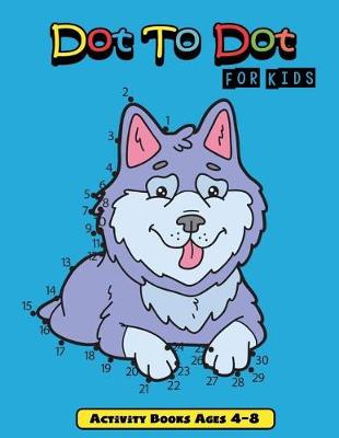 Book cover for Dot to Dot for Kids
