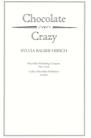 Cover of Chocolate Crazy