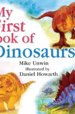 Cover of My First Book of Dinosaurs