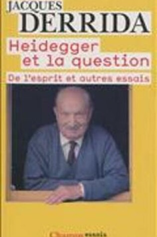 Cover of Heidegger ET LA Question