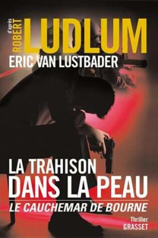 Cover of La Trahison Dans La Peau