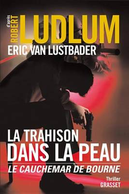 Book cover for La Trahison Dans La Peau