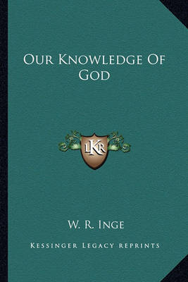 Book cover for Our Knowledge of God