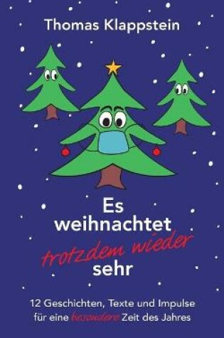 Cover of Es weihnachtet trotzdem wieder sehr