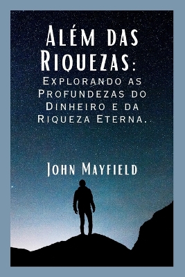 Book cover for Além das Riquezas