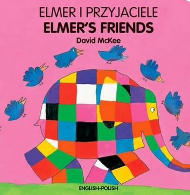 Book cover for Elmer's Friends (English-Polish)