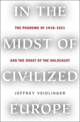 Book cover for In the Midst of Civilized Europe