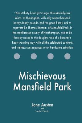 Book cover for Mischievous Mansfield Park