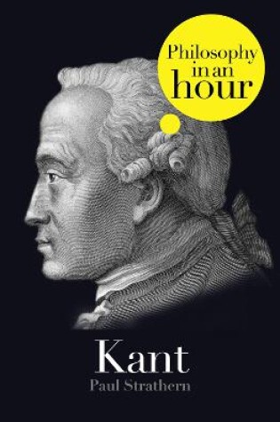 Cover of Kant: Philosophy in an Hour