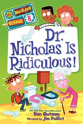 Cover of Dr. Nicholas Is Ridiculous!