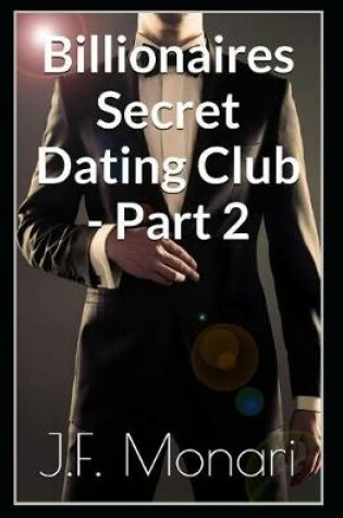 Cover of Billionaires Secret Dating Club - Part 2
