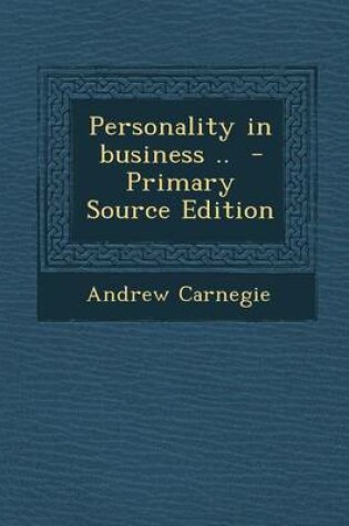 Cover of Personality in Business .. - Primary Source Edition