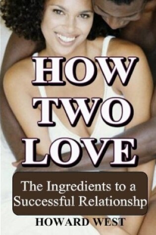 Cover of How Two Love