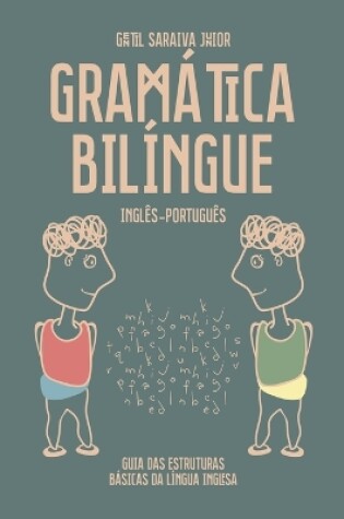 Cover of Gramatica Bilingue Ingles-Portugues