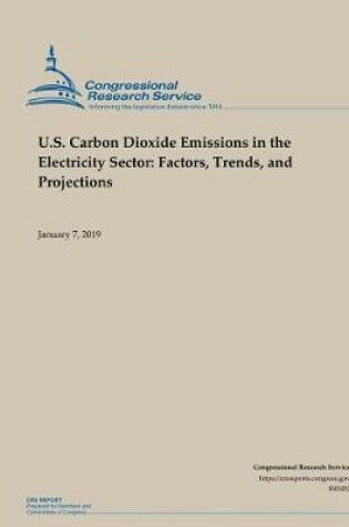Cover of U.S. Carbon Dioxide Emissions in the Electricity Sector