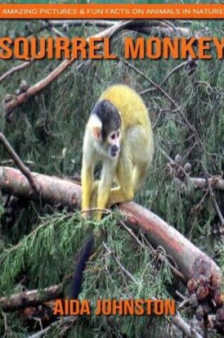 Cover of Squirrel Monkey