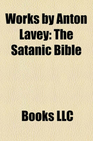Cover of Works by Anton Lavey (Study Guide)