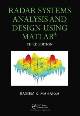 Book cover for Radar Systems Analysis and Design Using MATLAB Third Edition