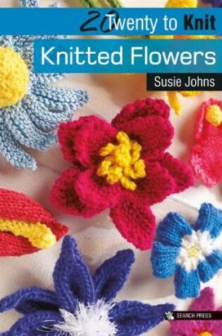 Cover of Knitted Flowers