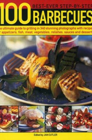 Cover of 100 Best-Ever Step-by-Step Barbecues