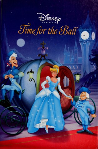 Cover of Disney Princess Time for the Ball (Clock and Storybook)