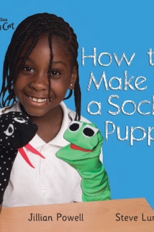 Cover of How to Make a Sock Puppet