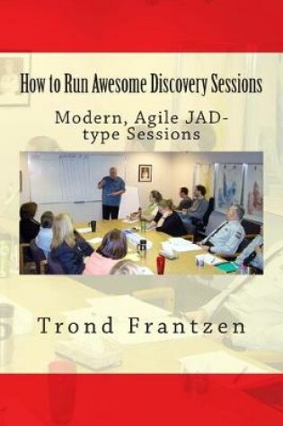 Cover of How to Run Awesome Discovery Sessions