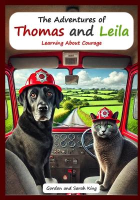 Book cover for The Adventures of Thomas and Leila Learning About Courage