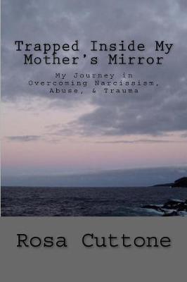 Book cover for Trapped Inside My Mother's Mirror