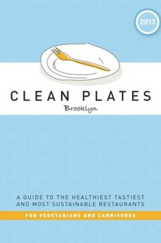 Cover of Clean Plates Brooklyn 2013