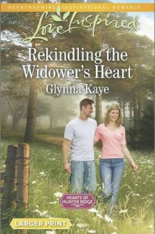 Cover of Rekindling the Widower's Heart