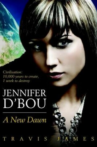 Cover of Jennifer D'Bou: A New Dawn