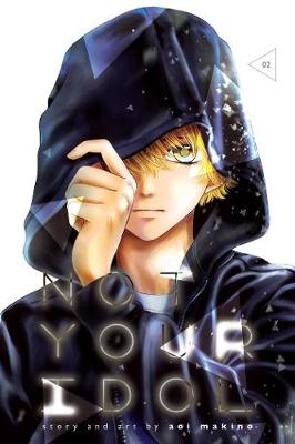 Book cover for Not Your Idol, Vol. 2