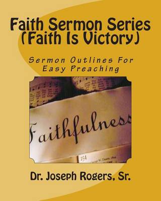 Book cover for Faith Sermon Series (Faith Is Victory)