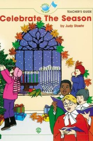 Cover of Celebrate the Season : Teachers Guide