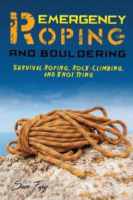 Cover of Emergency Roping and Bouldering