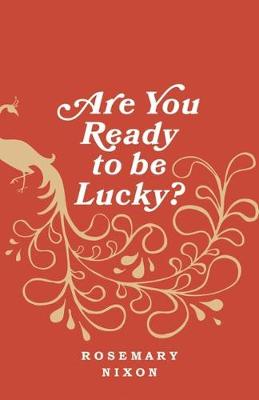 Book cover for Are You Ready to Be Lucky?