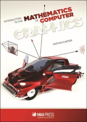 Cover of Introduction to the Mathematics of Computer Graphics