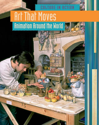 Book cover for Art That Moves: Animation Around the World