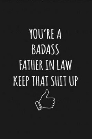 Cover of You're A Badass Father In Law